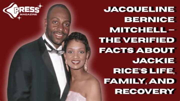 Exploring The Life Of Jacqueline Bernice Mitchell: Jerry Rice's Wife
